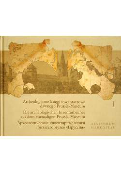 Archeologiczne ksiegi inwentarzowe dawnego Prussia Museum