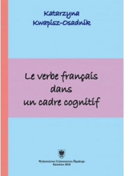 Le verbe francais dans un cadre cognitif