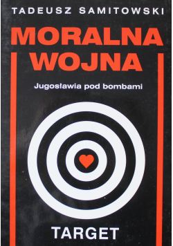 Moralna wojna Jugosławia pod bombami
