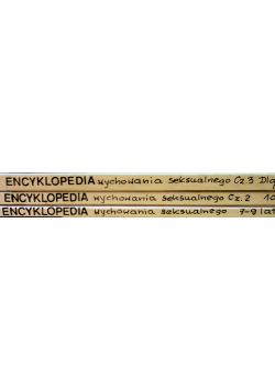 Encyklopedia wychowania seksualnego 3 tomy