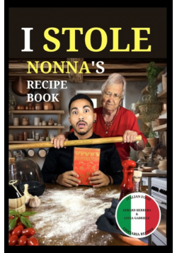 I Stole Nonna's Recipe Book