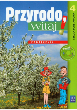 Przyrodo witaj 4: Podręcznik + CD