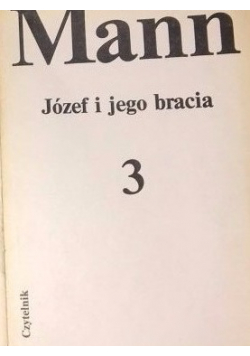 Józef i jego bracia Tom III