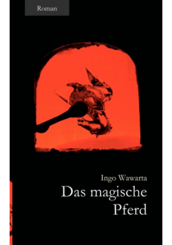 Das magische Pferd
