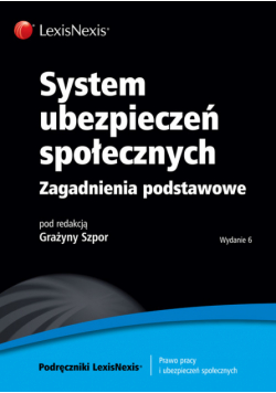 System ubezpieczeń społecznych: Zagadnienia podstawowe, 2011 r.