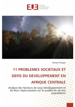 11 Problemes Societaux Et Defis Du Developpement En Afrique Centrale