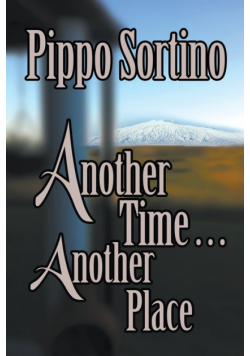 Another Time . . . Another Place