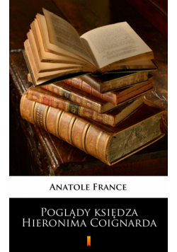 Poglądy księdza Hieronima Coignarda