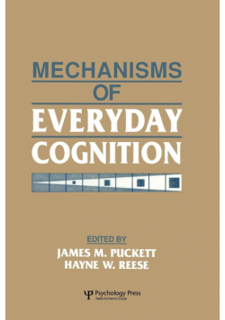 Mechanisms of Everyday Cognition