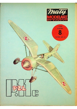 Mały Modelarz Nr 8 / 86 Polski samolot myśliwski z okresu II Wojny Światowej P 11c