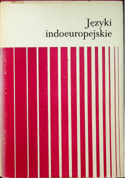 Języki indoeuropejskie,Tom I