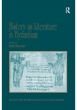 History as Literature in Byzantium