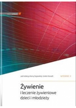 Żywienie i leczenie żywieniowe dzieci i młodzieży