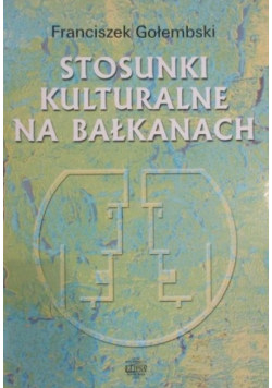 Stosunki kulturalne na Bałkanach