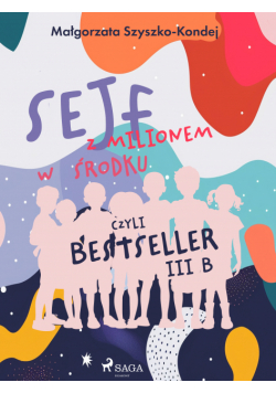 Sejf z milionem w środku, czyli bestseller III b
