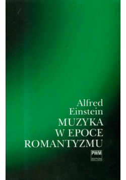 Muzyka w epoce romantyzmu