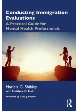 Conducting Immigration Evaluations