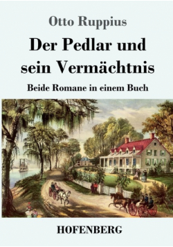 Der Pedlar und sein Vermächtnis