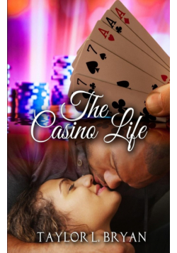 The Casino Life