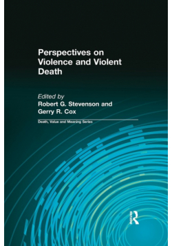 Perspectives on Violence and Violent Death