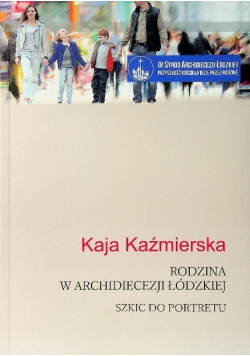 Rodzina w archidiecezji Łódzkiej