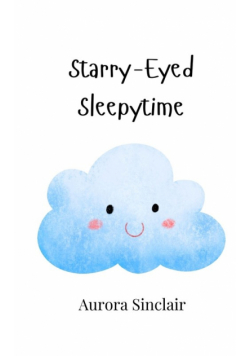 Starry-Eyed Sleepytime