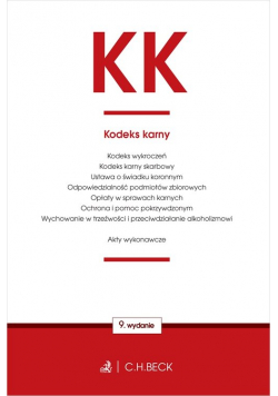 KK Kodeks karny oraz ustawy towarzyszące