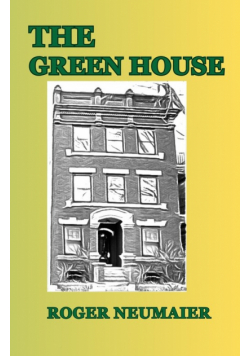 The Green House