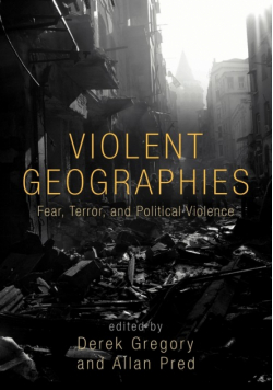Violent Geographies