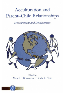 Acculturation and Parent-Child Relationships