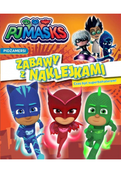 Pidżamersi. Czas być superbohaterem!
