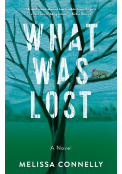What Was Lost