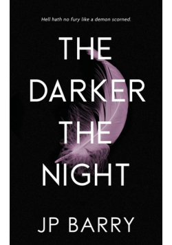 The Darker the Night