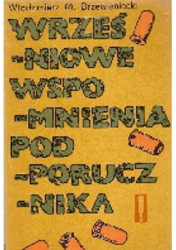 Wrześniowe wspomnienia pod podporucznika