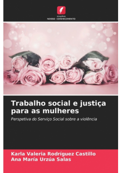 Trabalho social e justiça para as mulheres