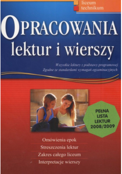 Opracowania lektur i wierszy Liceum technikum