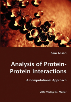 Analysis of Protein-Protein Interactions- A Computational Approach