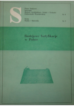 Bastejowe fortyfikacje w Polsce