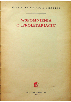 Wspomnienia o proletariacie