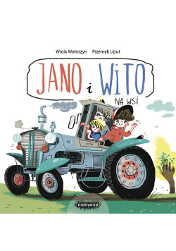 Jano i Wito. Na wsi