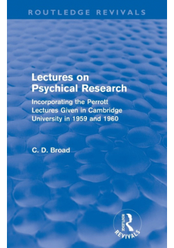 Lectures on Psychical Research (Routledge Revivals)
