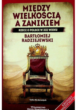 Między wielkością a zanikiem