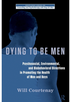 Dying to be Men