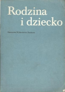 Rodzina i dziecko