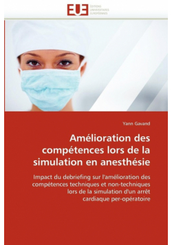 Amélioration des compétences lors de la simulation en anesthésie