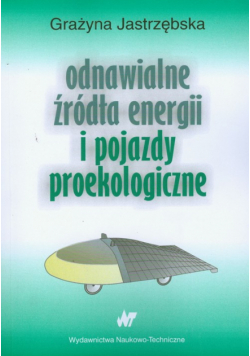 Odnawialne źródła energii i pojazdy proekologiczne