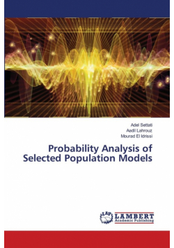 Probability Analysis of Selected Population Models