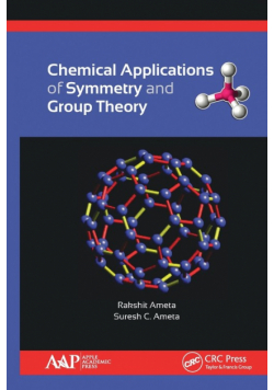 Chemical Applications of Symmetry and Group Theory