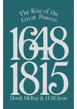 The Rise of the Great Powers 1648 - 1815