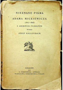 Nieznane pisma Adama Mickiewicza 1910 r